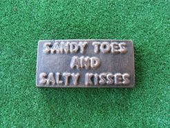 Sandy Toes and Salty Kisses Sign