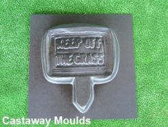 keep off the grass sign mould